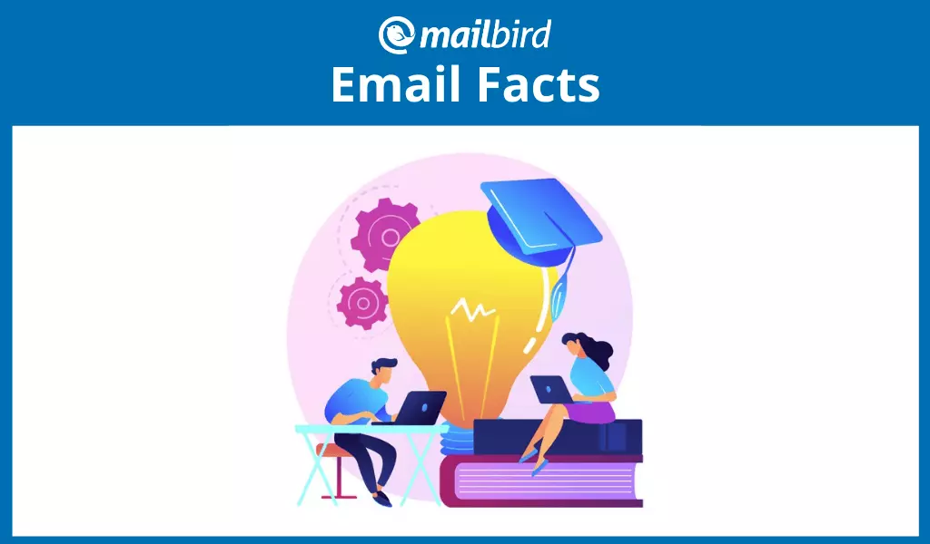 32+ Essential Email Facts Everyone Should Know