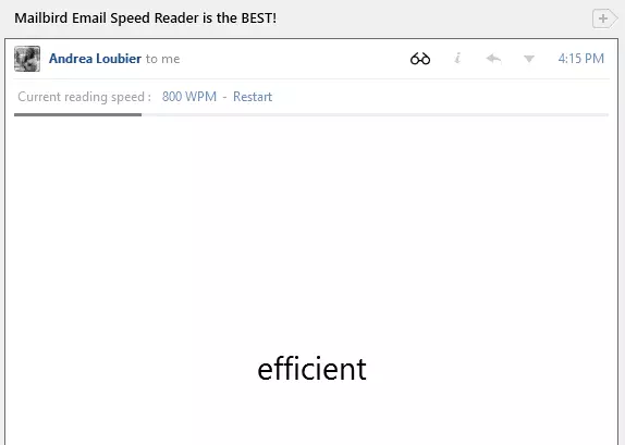You can choose the Mailbird Speed Reader WPM pace